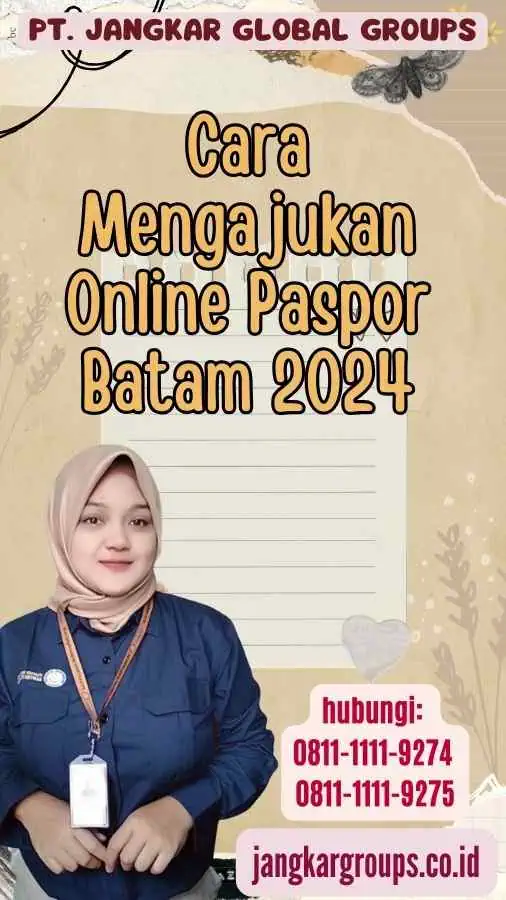 Cara Mengajukan Online Paspor Batam 2024