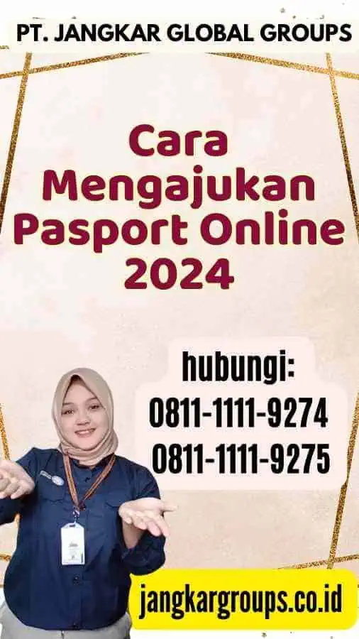 Cara Mengajukan Pasport Online 2024