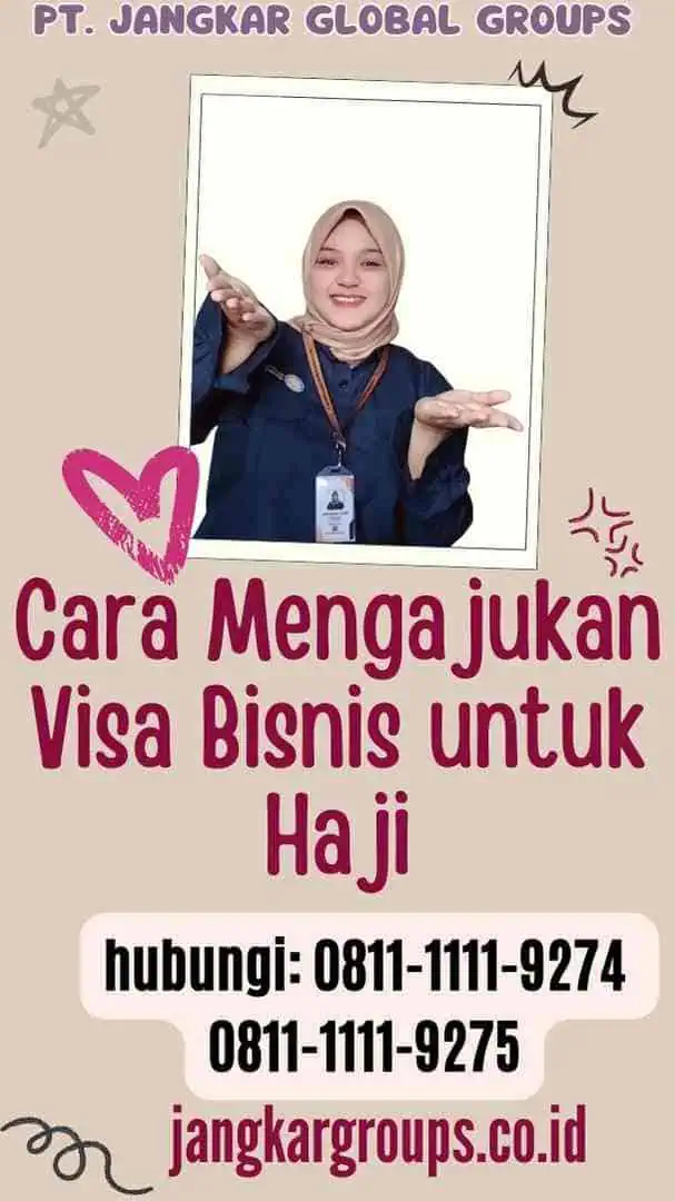 Cara Mengajukan Visa Bisnis untuk Haji