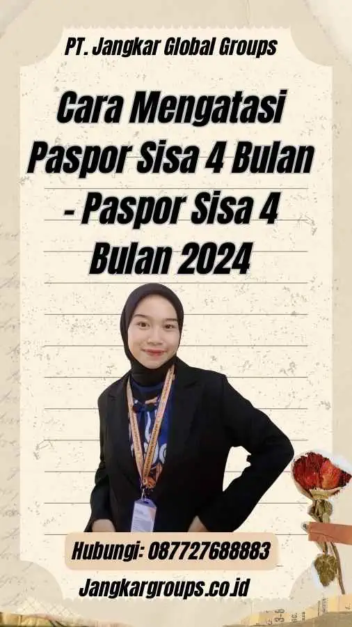 Cara Mengatasi Paspor Sisa 4 Bulan - Paspor Sisa 4 Bulan 2024