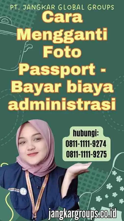 Cara Mengganti Foto Passport - Bayar biaya administrasi