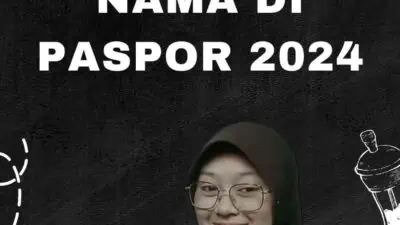 Cara Mengganti Nama Di Paspor 2024