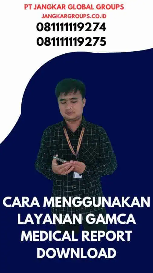 Cara Menggunakan Layanan Gamca Medical Report Download