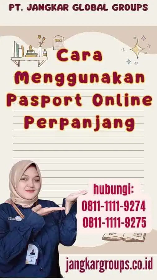 Cara Menggunakan Pasport Online Perpanjang