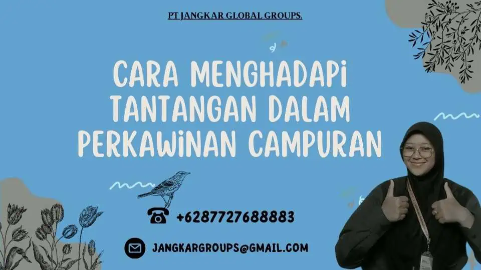 Cara Menghadapi Tantangan dalam Perkawinan Campuran