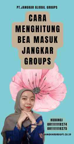 Cara Menghitung Bea Masuk Jangkar Groups