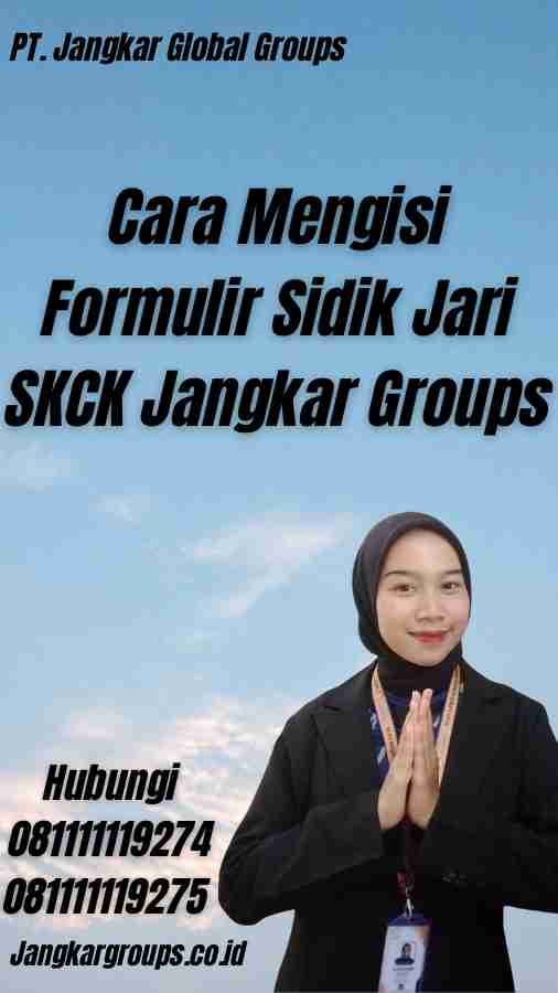 Cara Mengisi Formulir Sidik Jari SKCK Jangkar Groups