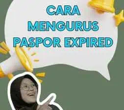 Cara Mengurus Paspor Expired