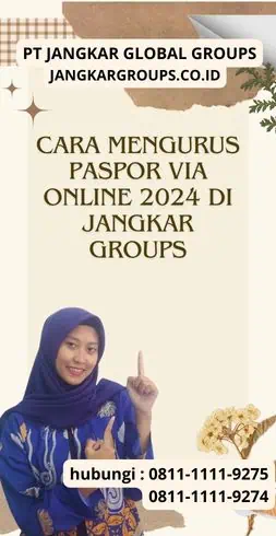 Cara Mengurus Paspor Via Online 2024 di Jangkar Groups