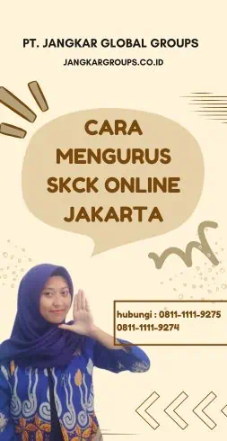 Cara Mengurus SKCK Online Jakarta