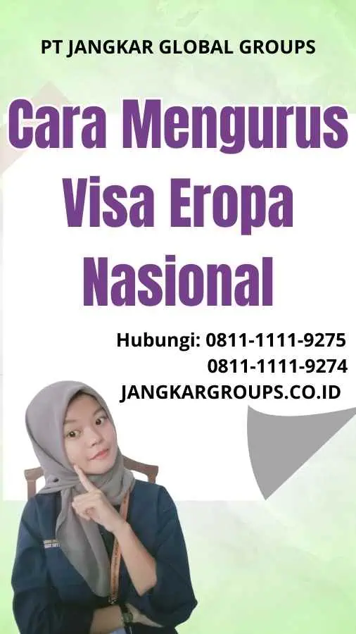 Cara Mengurus Visa Eropa Nasional