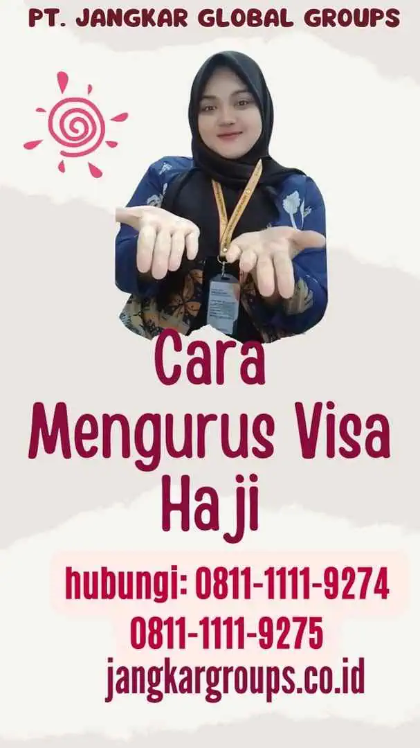 Cara Mengurus Visa Haji