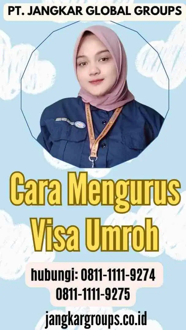 Cara Mengurus Visa Umroh