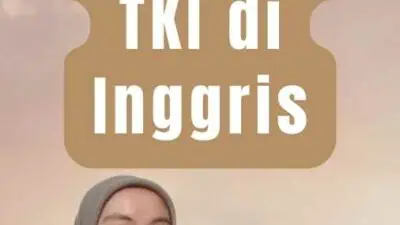 Cara Menjadi TKI di Inggris