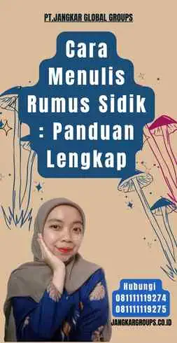 Cara Menulis Rumus Sidik Panduan Lengkap