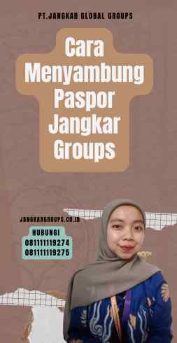 Cara Menyambung Paspor Jangkar Groups