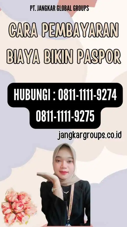 Cara Pembayaran Biaya Bikin Paspor