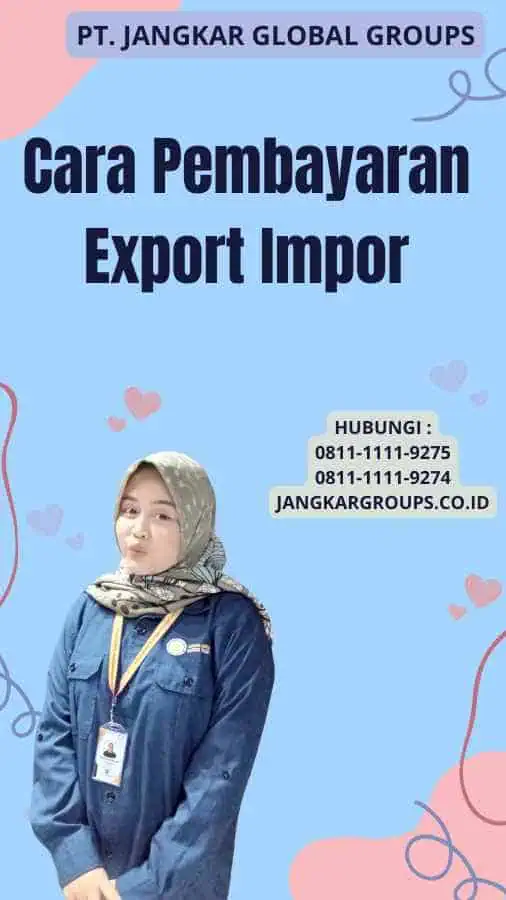 Cara Pembayaran Export