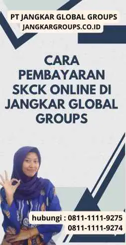 Cara Pembayaran SKCK Online di Jangkar Global Groups