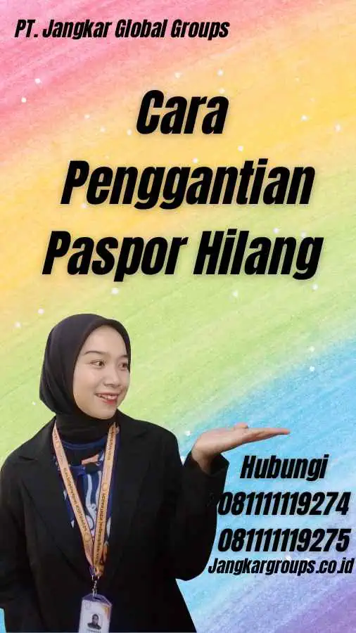 Cara Penggantian Paspor Hilang