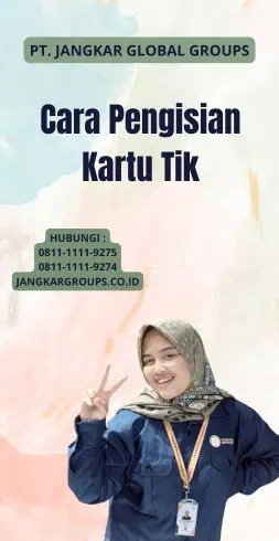 Cara Pengisian Kartu Tik