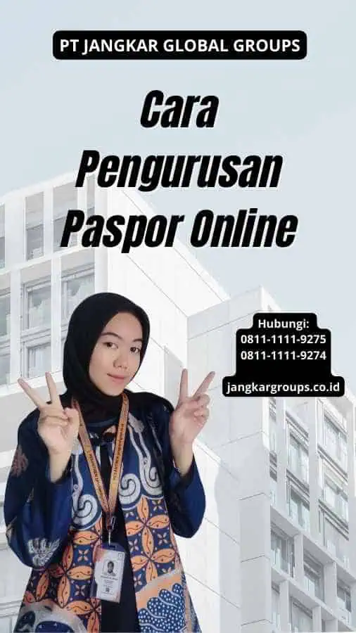 Cara Pengurusan Paspor Online