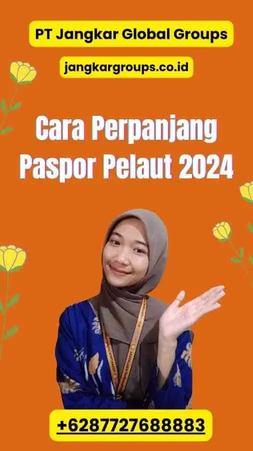 Cara Perpanjang Paspor Pelaut 2024