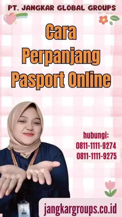 Cara Perpanjang Pasport Online