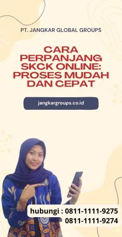 Cara Perpanjang SKCK Online Proses Mudah dan Cepat