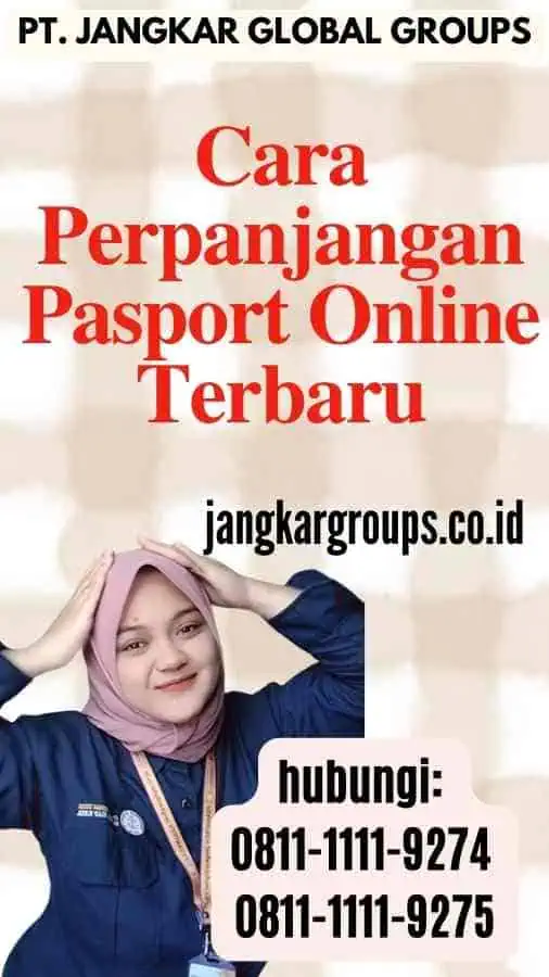 Cara Perpanjangan Pasport Online Terbaru