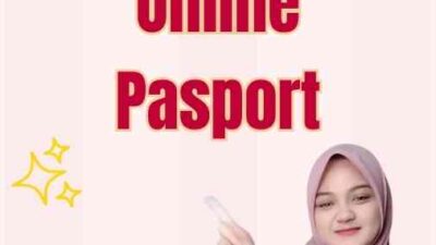 Cara Registrasi Online Pasport