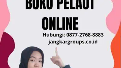 Cara Untuk Perpanjangan Buku Pelaut Online