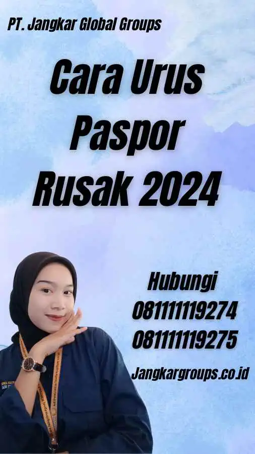 Cara Urus Paspor Rusak 2024