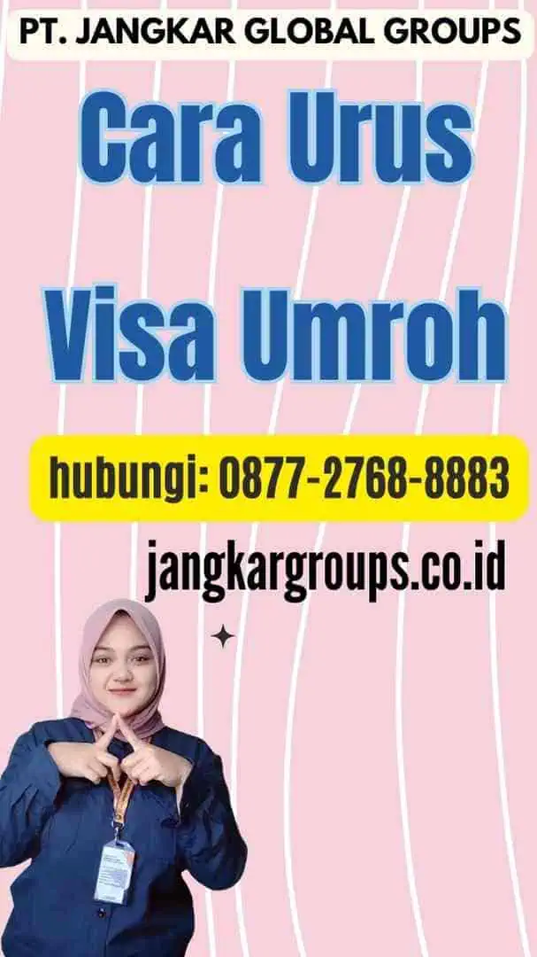 Cara Urus Visa Umroh