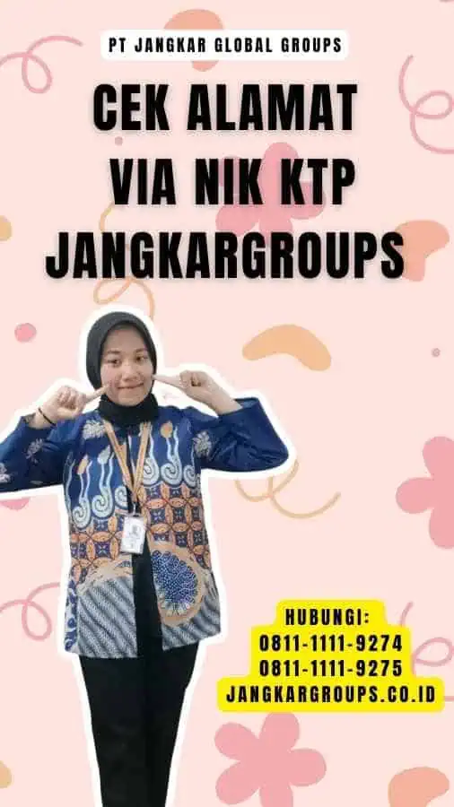 Cek Alamat Via Nik Ktp Jangkargroups