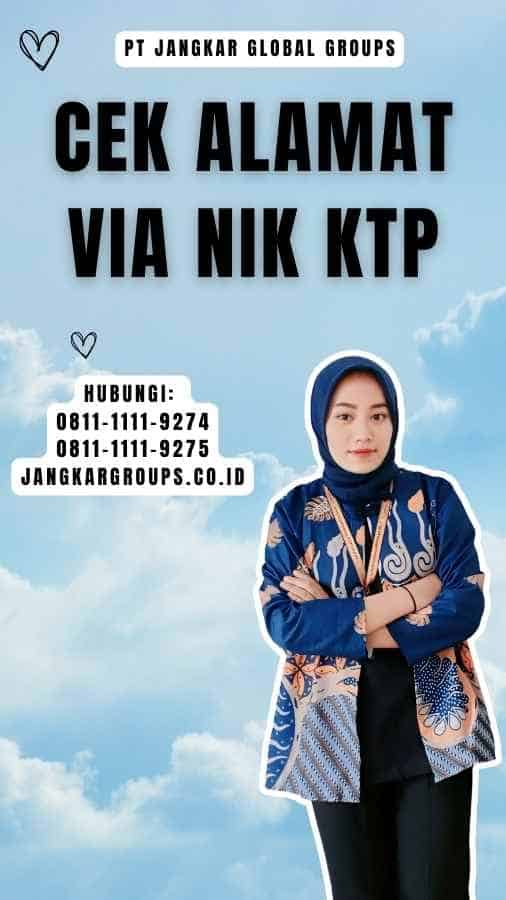 Cek Alamat Via Nik Ktp