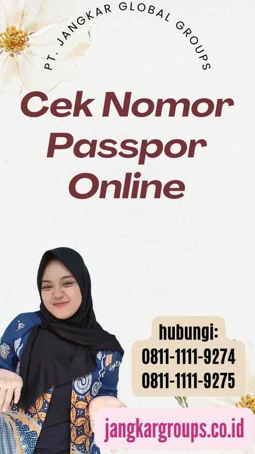 Cek Nomor Passpor Online