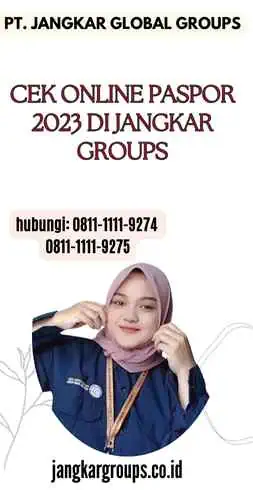 Cek Online Paspor 2023 di Jangkar Groups