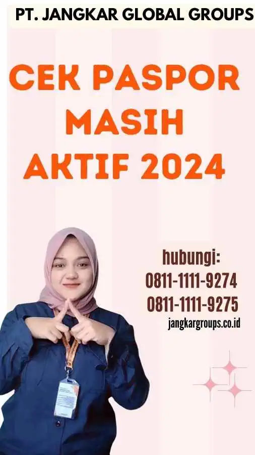 Cek Paspor Masih Aktif 2024