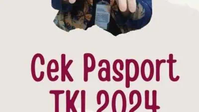 Cek Pasport TKI 2024