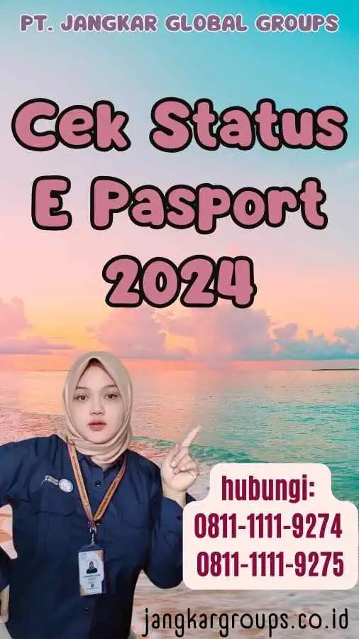 Cek Status E Pasport 2024