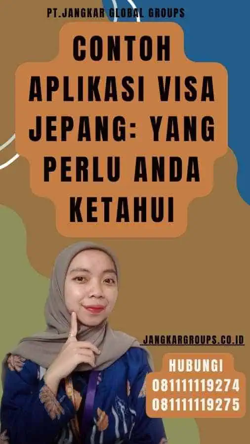 Contoh Aplikasi Visa Jepang yang Perlu Anda Ketahui