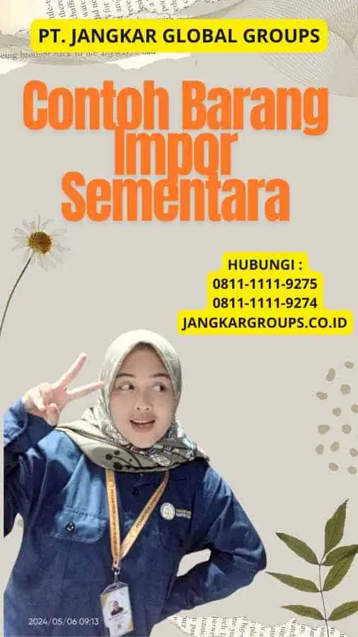 Contoh Barang Impor Sementara