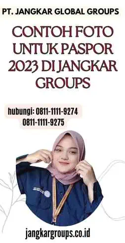 Contoh Foto Untuk Paspor 2023 di Jangkar Groups