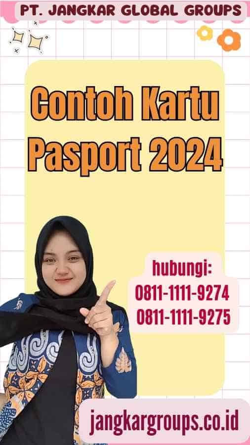 Contoh Kartu Pasport 2024