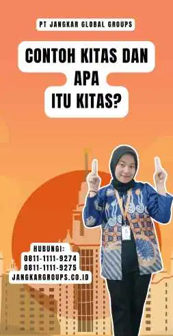 Contoh Kitas dan Apa itu Kitas