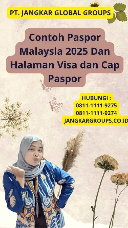 Contoh Paspor Malaysia 2025 Dan Halaman Visa dan Cap Paspor