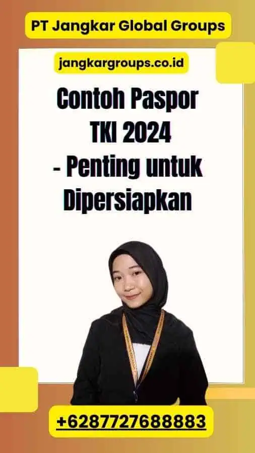 Contoh Paspor TKI 2024 - Penting untuk Dipersiapkan