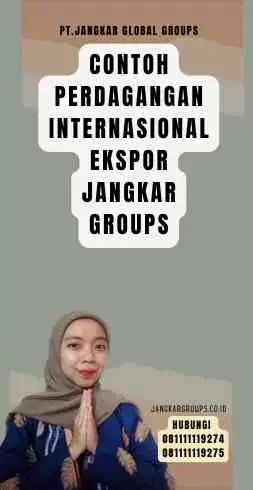 Contoh Perdagangan Internasional Ekspor Jangkar Groups