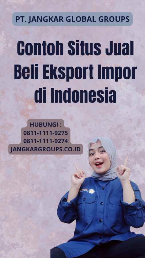 Contoh Situs Jual Beli Eksport Impor di Indonesia